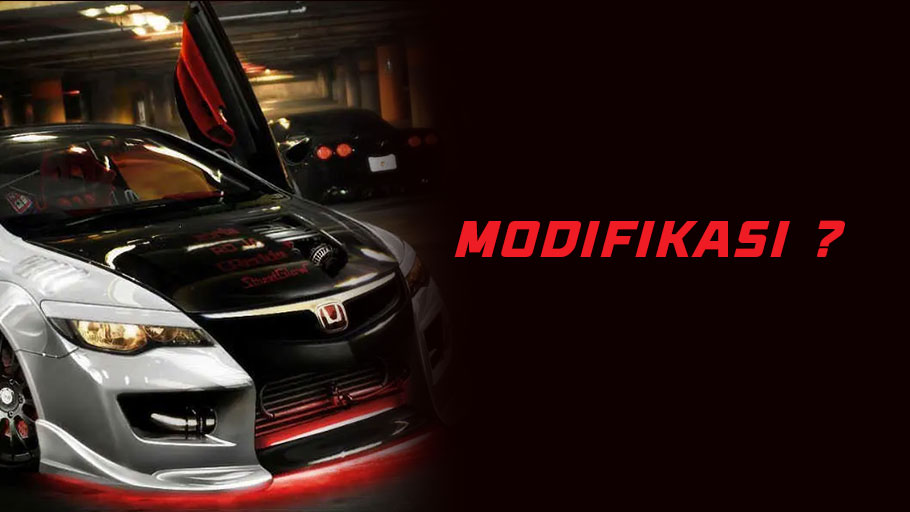 Apakah Modifikasi Mobil Melanggar Ketentuan?